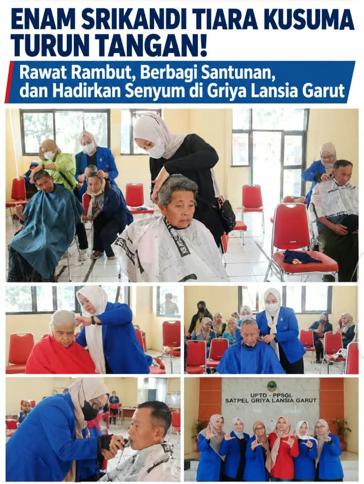 Bukan Sekadar Potong Rambut, Enam Srikandi Tiara Kusuma Garut Hadirkan Kebahagiaan untuk Lansia